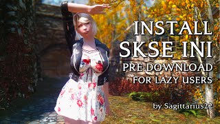 Cara Memasang SKSE Ini Pre-Download For Lazy Users Untuk Skyrim.