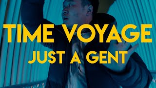 Just a Gent - Time Voyage - Cameraman Freestyle