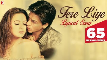 Tere liye | Song with Lyrics | Veer-Zaara | Shah Rukh Khan, Preity Zinta | Javed Akhtar, Madan Mohan