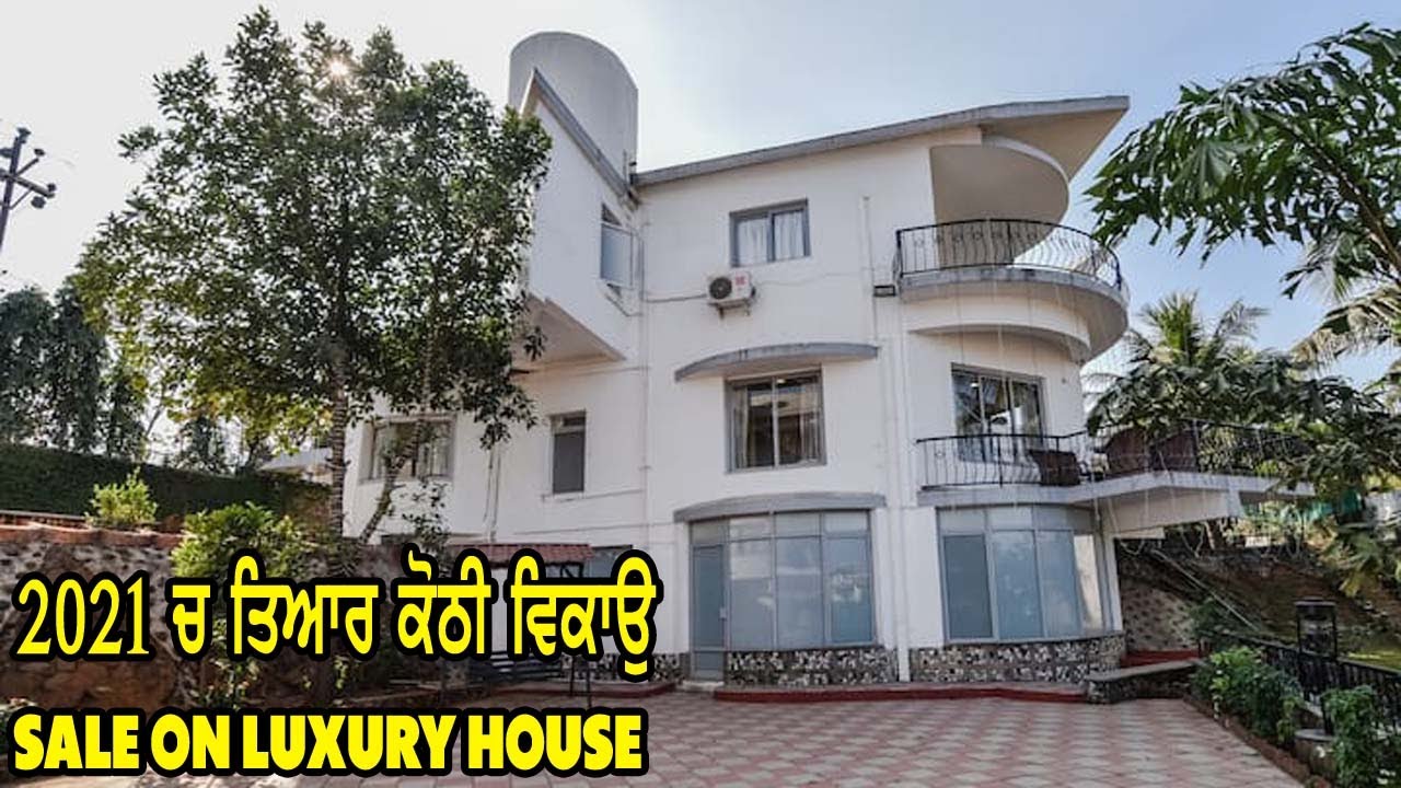 2021 vich tyaar kothi vikau, 8 marle jagha, luxury kothi sale