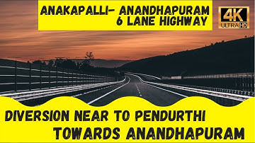 AKP TO ANDP 6 LANE HIGHWAY DIVERSION NEAR TO PENDURTHI TOWARDS ANANDHAPURAM || VLOG || KIRAN TUMMALA