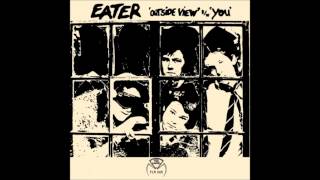 Video thumbnail of "Eater | Outside View / You EP [full]"