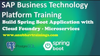 SAP BTP training | SAP Cloud Foundry Spring Boot and Postgre SQL | Microservices using Spring JPA DB