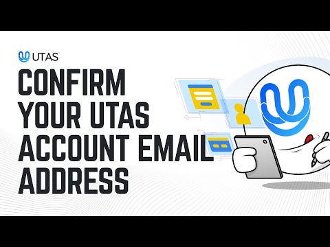 [UTAS.IO] 02 Confirm Your Utas Account Email Address