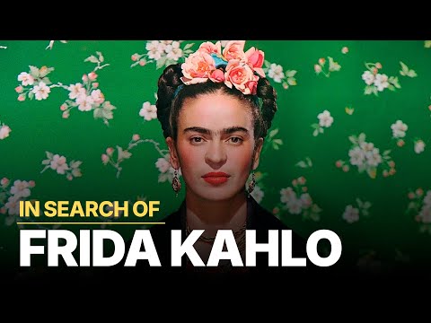 IN SEARCH OF FRIDA KAHLO