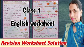 Class 1 /English Worksheet {Revision Worksheet with Solution } Grammar related topics .