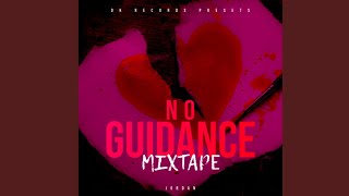 No Guidance (REMIX) Ft. Chris Brown,Drake