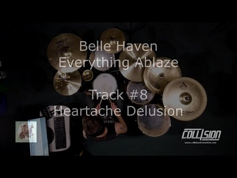 Belle Haven - Heartache Delusion (drum playthrough)