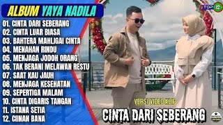 Album  yaya Nadila cinta Dari Seberang  cinta Luar Biasa  bahtera Mahligai Cinta 