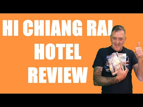 Hi Chiang Rai hotel Review