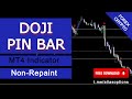 Doji and Pin Bar Indicator Non-Repaint - Price Action Trading [Free Download]