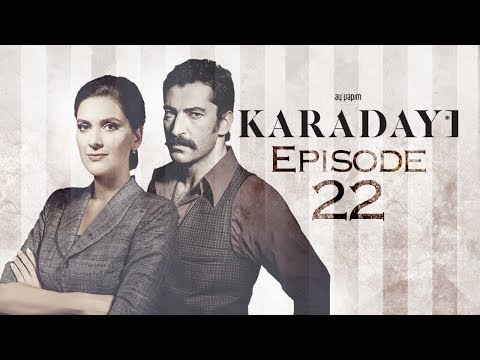 Karadayı Episode 22