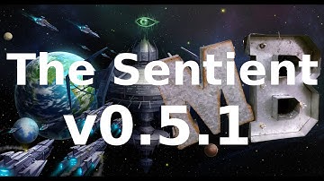 The Sentient v0.5.1 - Episode 3