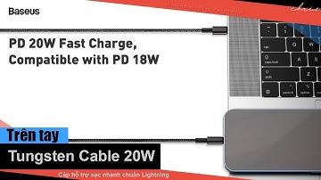 Trên tay cáp sạc nhanh cho iPhone 20W Baseus Tungsten Gold Fast Charging Cable Type C to Lightning