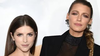 What s Going On Between Anna Kendrick And Blake Lively