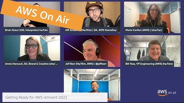 AWS On Air ft. Getting Ready for AWS re:Invent 2022 | AWS Events