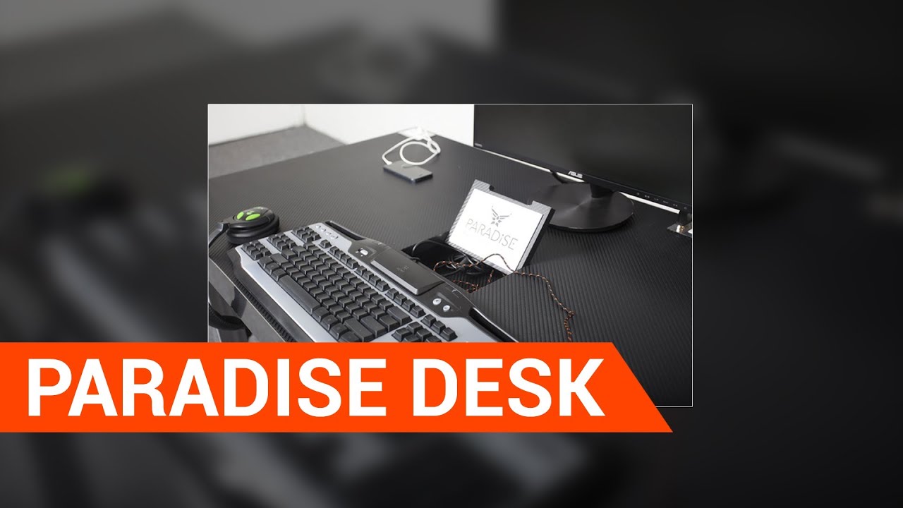 why paradise desk is the ultimate computer desk - youtube why paradise desk is the ultimate computer desk - youtube