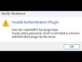 MySQL Invalid Authentication Plugin, mysql_native_password Error Solved (PHP & Workbench)