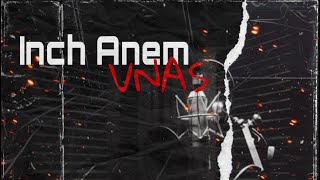 Vnas - Inch Anem // Վնաս - Ինչ Անեմ