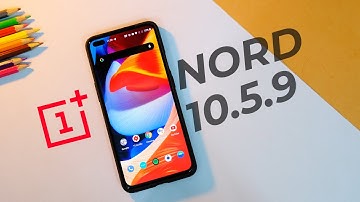 OnePlus Nord x Oxygen OS 10.5.9 Update - Finally Fixed ?!!!