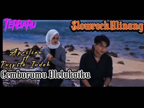 Aprilian Feat Puspa Indah -Cemburumu Melukaiku(lirick Video)Viral Ditiktok