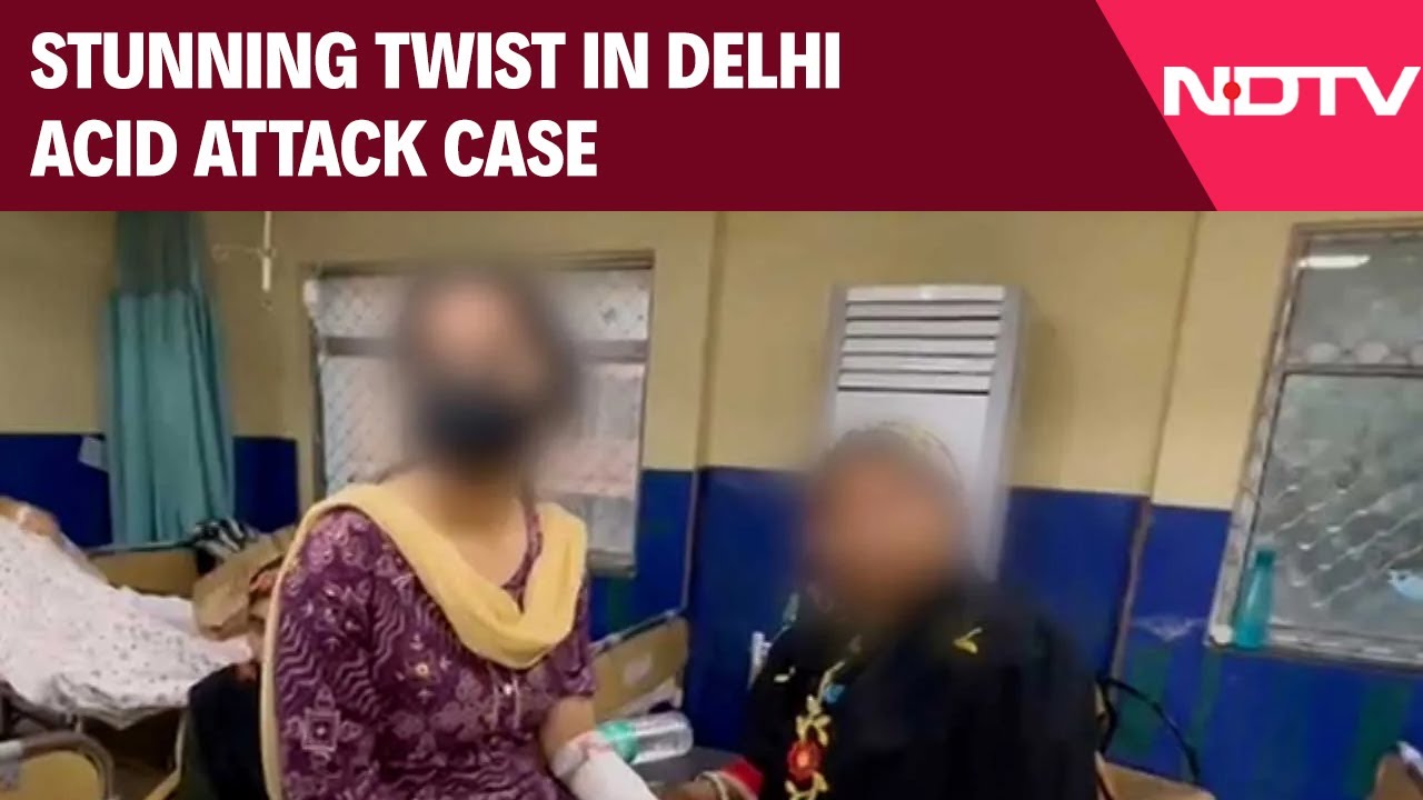 Delhi News | Stunning Twist In Delhi Acid Attack Case: Survivor's ...