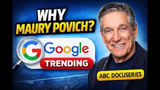 Why Is “Maury Povich” Trending on Google? (ABC Docuseries Explained!)