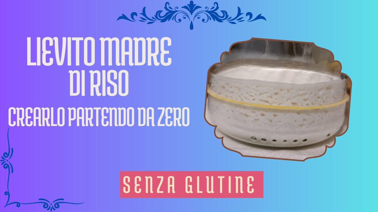 CREARE il LM SENZA GLUTINE da zero