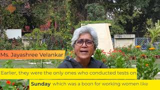 Mrs Jayashree Velenkar Why I Chose Sitaram Bhartias Lab Services