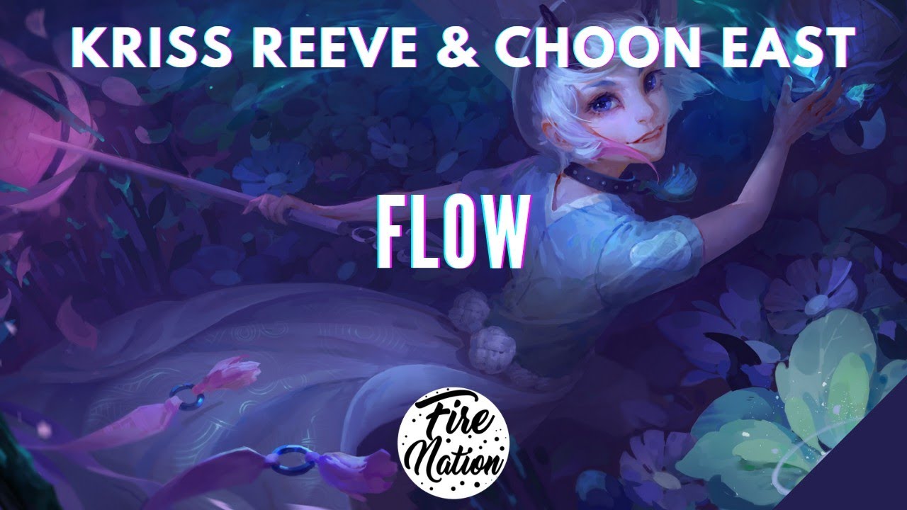 Mira Kriss Reeve & Choon East - Flow en YouTube Mira Kriss Reeve & Choon East - Flow en YouTube