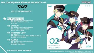 THE IDOLM@STER SideM 49 ELEMENTS -02 C.FIRST 試聴動画