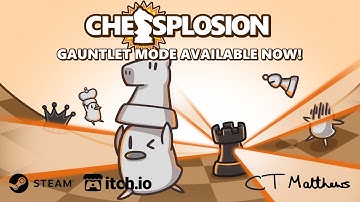 Chessplosion - Gauntlet Mode Trailer