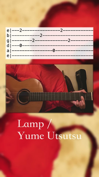 Download lagu (Guitar tutorial with tab) Lamp / ゆめうつつ (Yume Utsutsu) #shorts