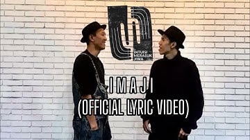 Intuisi Merasuk Jiwa - Imaji (Official Music Video)