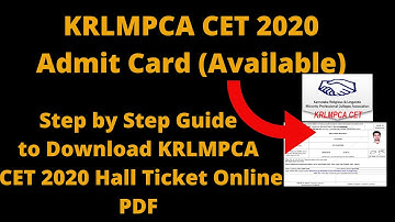 KRLMPCA CET 2020 Admit Card (Available)-How to Download KRLMPCA CET 2020 Hall Ticket Online PDF