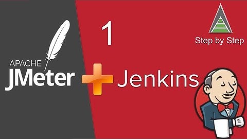 JMeter Intermediate Tutorial 1 - How to run JMeter test from Jenkins