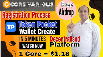 Core Various Ragistration Process||Token Pocket Wallet Create Process||Core Various Id Kaise Banaye