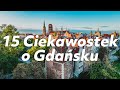 15 Ciekawostek o 🔱 Gdańsku. #3