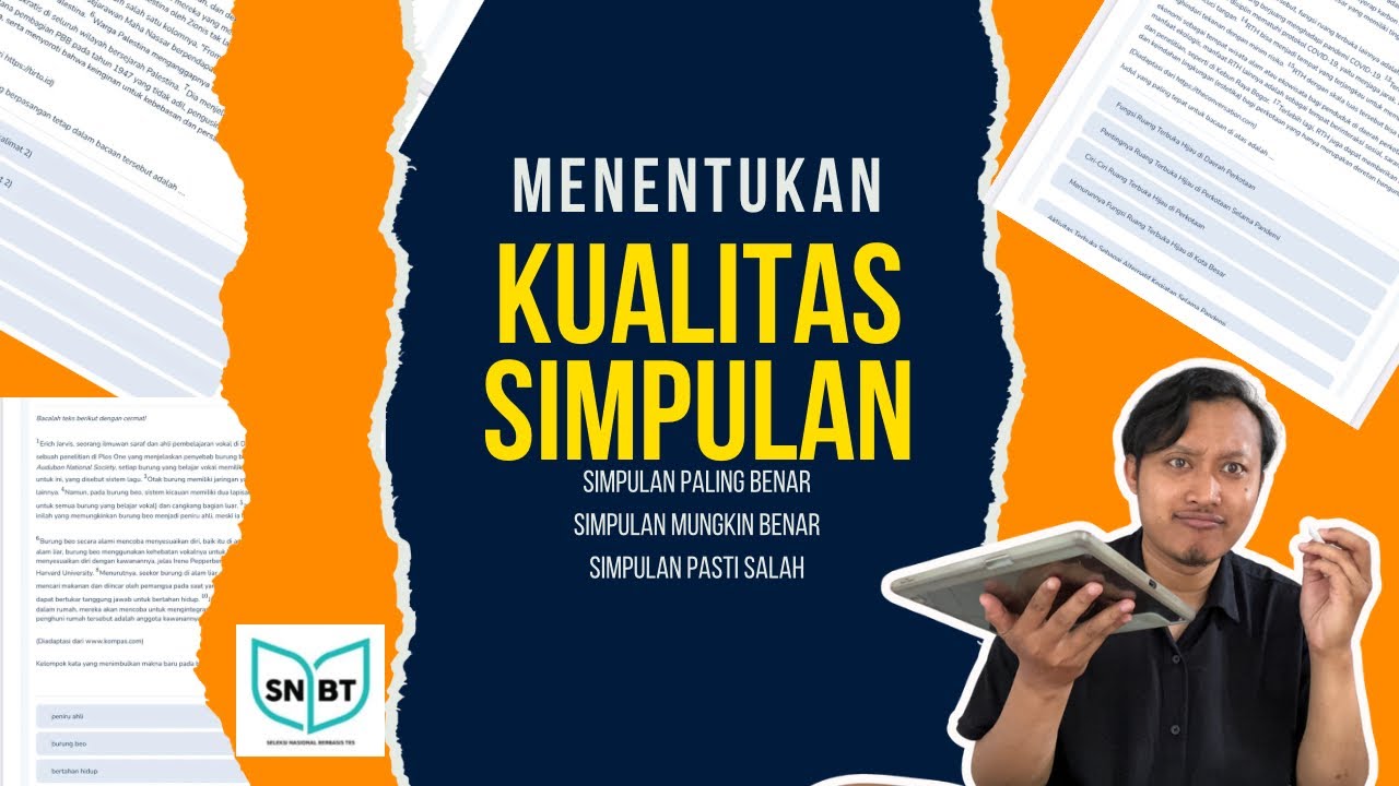 Menentukan Kualitas Simpulan - PU SNBT 2024