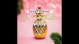 Danny Romero - De Tranquilote (feat. Lérica)