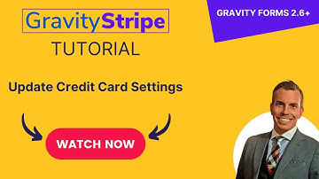 GravityStripe - TUTORIAL - Update Credit Card Settings and Demo
