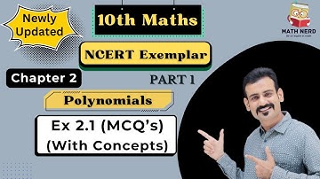Ch 2 Polynomials | Class 10 | ncert exemplar solution | CBSE maths | MCQ | New Edition Year 2025
