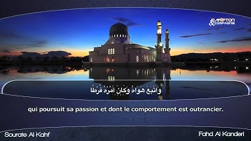 Sourate Al Kahf   Fahd Al Kanderi سورة الكهف   فهد الكندري