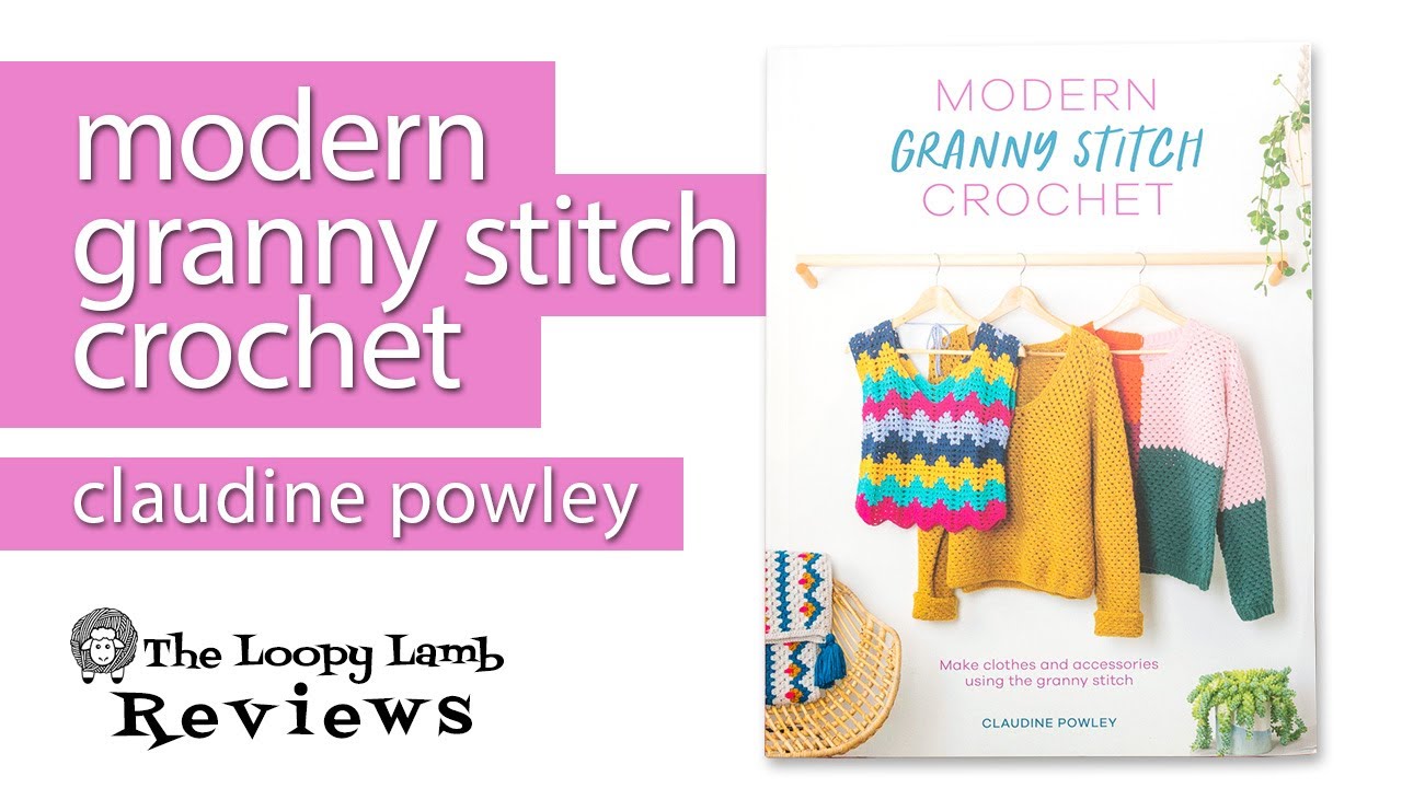 Creative Crochet Projects Review - The Loopy Lamb
