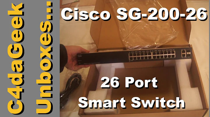 Unboxing: Cisco SG200 26 Smart Switch