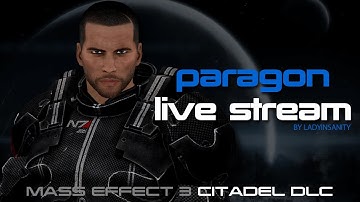 Mass Effect 3: Citadel DLC - Paragon Playthrough (Silent)