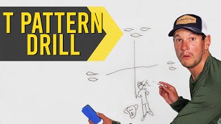 T Pattern Drill