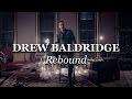 Rebound  drew baldridge  official