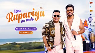 Thiago Carvalho e Zé Cantor | Tem Rapariga no Meio - BORA (Ao Vivo)