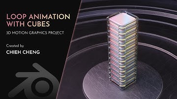 Loop Animation with Cubes | Chieh Cheng | Blender
